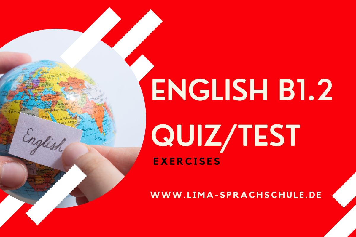 Englisch B1.2 Quiz/test